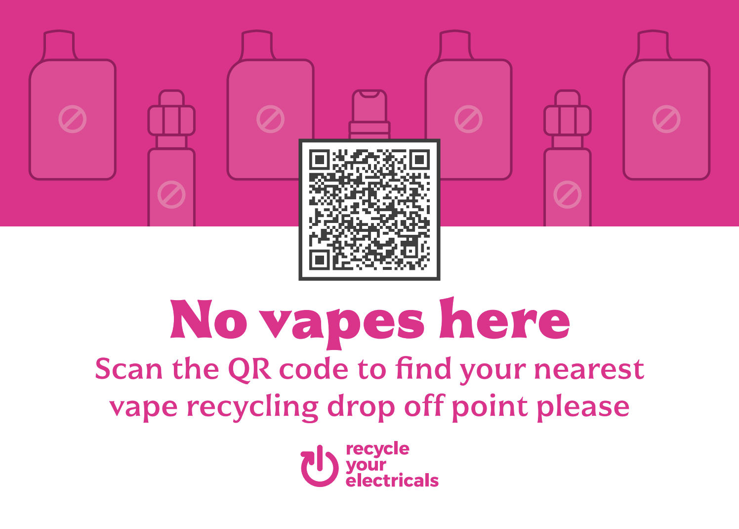 main text: 'no vapes here' against a pink backdrop, with faded vape icons and QR code