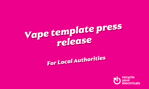Vapes Template Press Release for Local Authorities cover